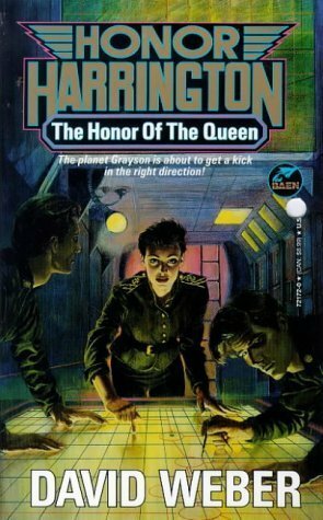 The Honor of the Queen by David Weber