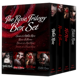 The Rose Trilogy Box Set by Tish Thawer