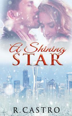 A Shining Star by R. Castro