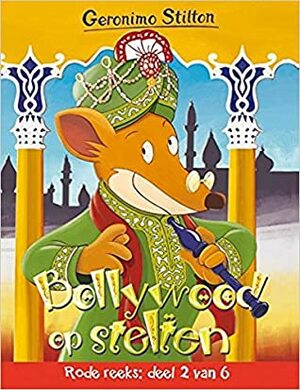 Bollywood op stelten by Geronimo Stilton