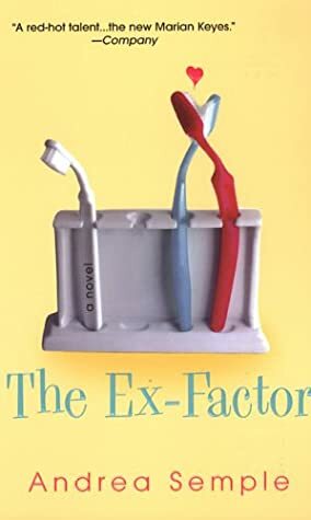 The Ex-Factor by Andrea Semple