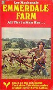 Emmerdale Farm, All That A Man Has by Lee MacKenzie