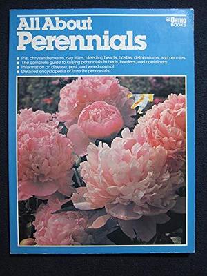 All about Perennials by Ken Burke