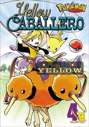 Pokémon Adventures: Yellow Caballero, Vol. 4: A Trainer in Yellow by Hidenori Kusaka, Mato .