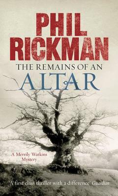 Remains of an Altar: A Merrily Watkins Mystery by Phil Rickman