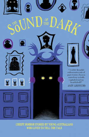 The Sound of the Dark by Oliver Phommavanh, Maxine Beneba Clarke, Ben McKenzie