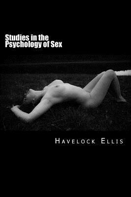 Studies in the Psychology of Sex: Volume 2 by Havelock Ellis