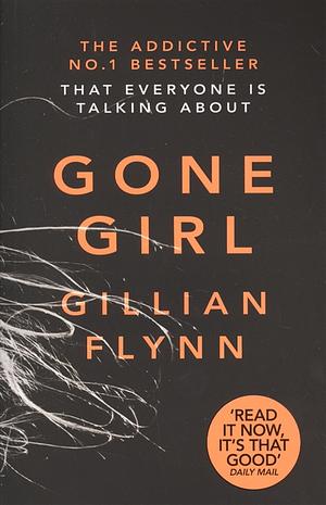 Gone Girl by Gillian Flynn