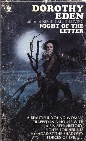 Night Of The Letter by Dorothy Eden