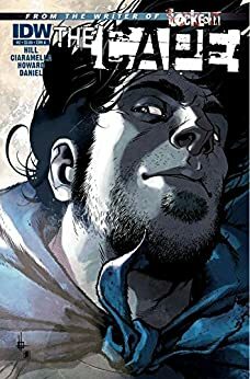 Joe Hill's The Cape #2 by Joe Hill, Jason Ciaramella