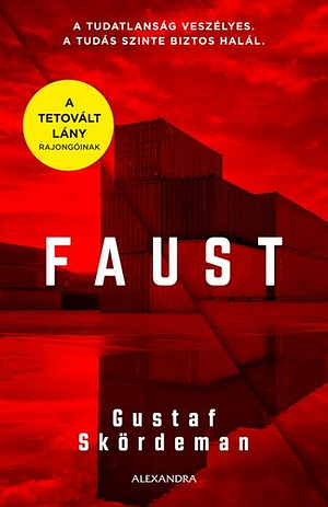 Faust by Gustaf Skördeman