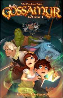 Finding Gossamyr Volume 1 by Sarah Ellerton, Angela Nelson, David A. Rodriguez