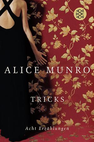 Tricks: Acht Erzählungen by Alice Munro