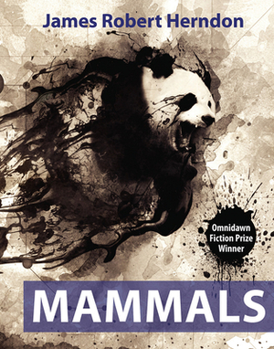 Mammals by James Robert Herndon