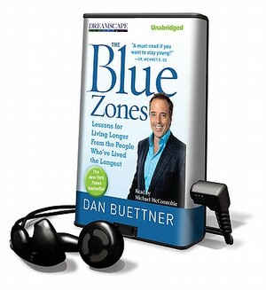 The Blue Zones by Dan Buettner