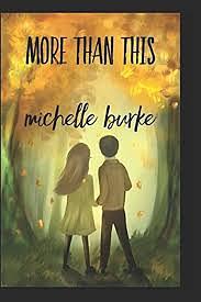 More Than This  by Michelle Burke