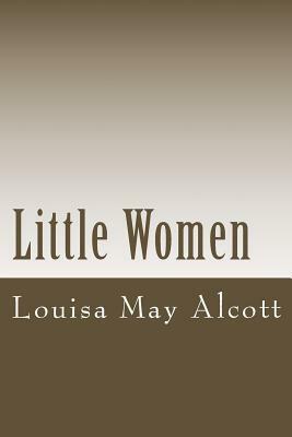 Little Women by Louisa May Alcott