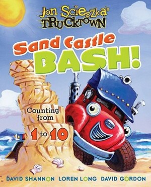 Sand Castle Bash!: Counting from 1 to 10 by Hunter McKown