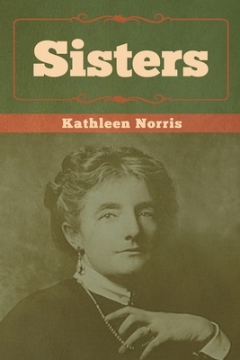 Sisters by Kathleen Norris