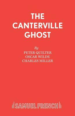 The Canterville Ghost by Peter Quilter