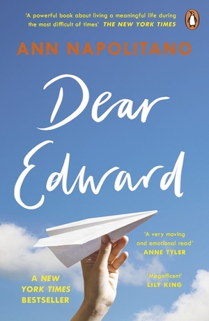 Dear Edward by Ann Napolitano