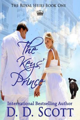 The Keys' Prince by D. D. Scott