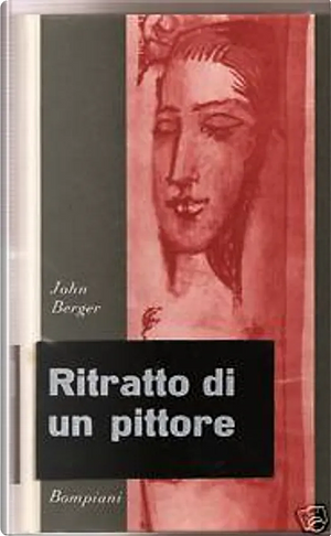 Ritratto di un Pittore by John Berger