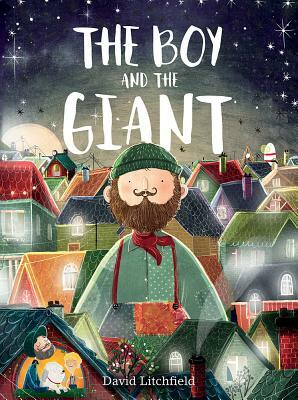 The Boy and the Giant by David Litchfield
