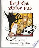 Red Cat, White Cat by Peter Mandel