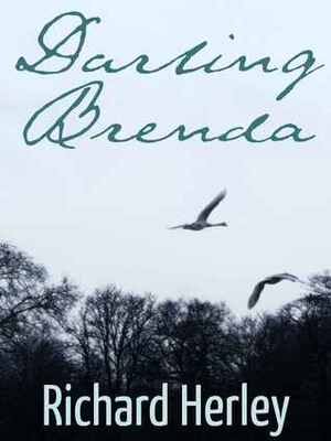 Darling Brenda by Richard Herley