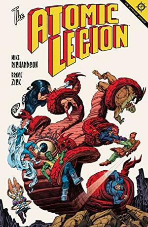The Atomic Legion by Randy Stradley, Mike Richardson, Bruce Zick