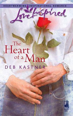 The Heart of a Man by Debra Kastner