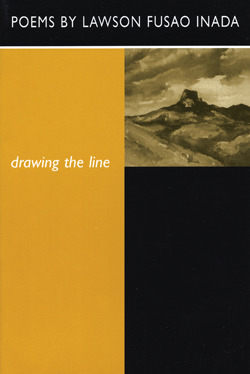 Drawing the Line by Lawson Fusao Inada