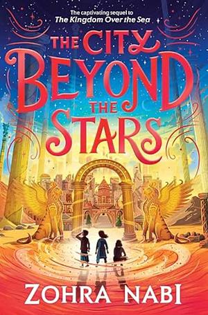 The City Beyond the Stars by Zohra Nabi