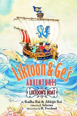 Liktoon's Boat: A storybook about money, entrepreneurship and teamwork by Abhijit Rai, Radha Rai