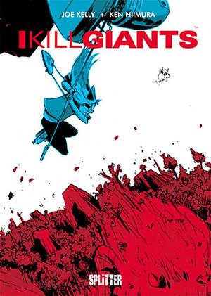 I Kill Giants by J. M. Ken Niimura, Joe Kelly