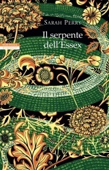 Il serpente dell'Essex by Sarah Perry, Chiara Brovelli