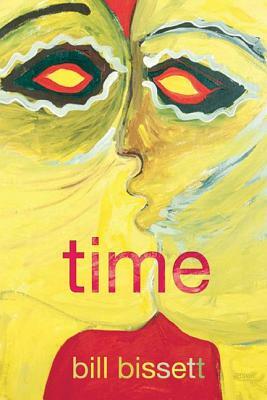 Time by Bill Bissett