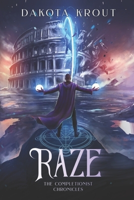 Raze by Dakota Krout