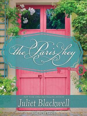 The Paris Key by Juliet Blackwell