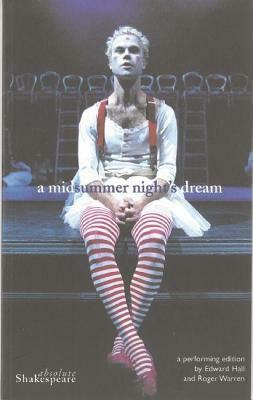 A Midsummer Night's Dream (Propeller Shakespeare) by William Shakespeare