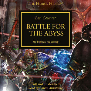 Battle for the Abyss by Ben Counter