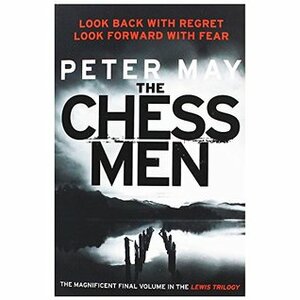 The Chessmen - Lewis Trilogy Book 3 by Quercus