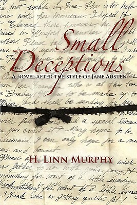 Small Deceptions by H. Linn Murphy