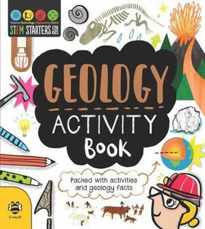STEM Starters for Kids Geology Activity Book: Packed with Activities and Geology Facts by Jenny Jacoby
