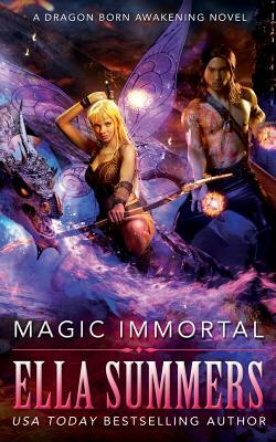 Magic Immortal by Ella Summers