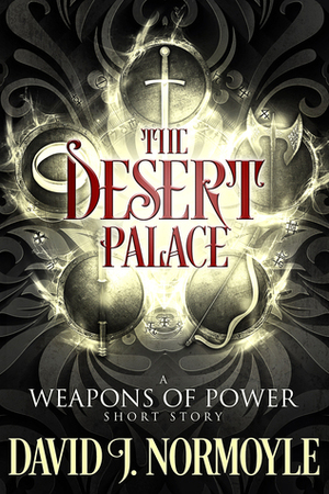 The Desert Palace by David J. Normoyle