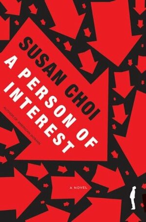 A Person of Interest by Susan Choi