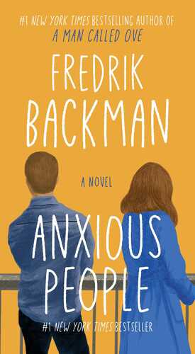 Anxious People by Fredrik Backman