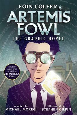 Eoin Colfer Artemis Fowl: The Graphic Novel by Eoin Colfer, Michael Moreci